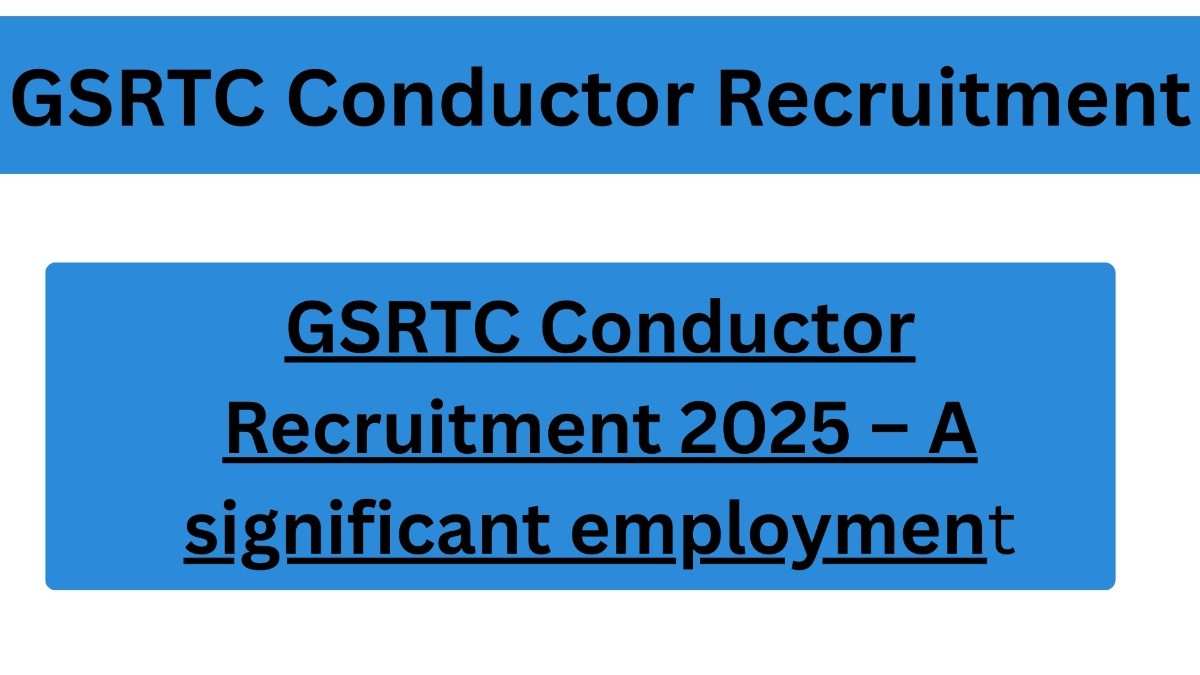 GSRTC Conductor Recruitment