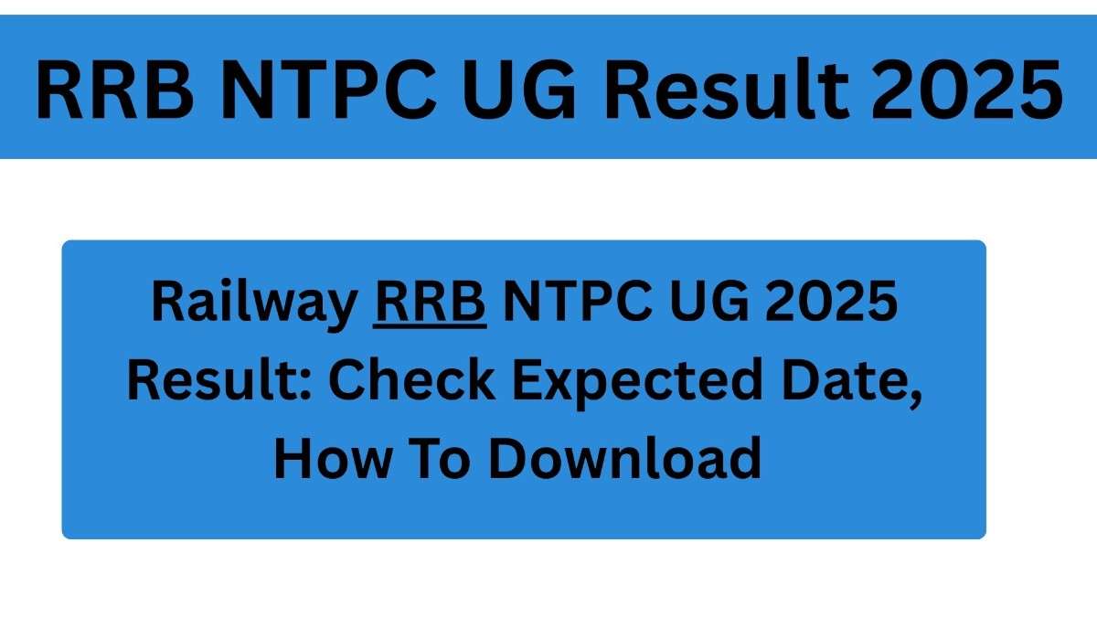 RRB NTPC UG Result 2025