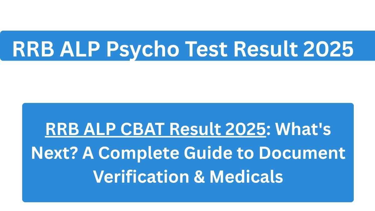 RRB ALP Psycho Test Result 2025